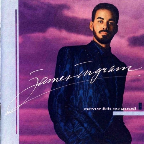Never Felt So Good by James Ingram - imusic.am