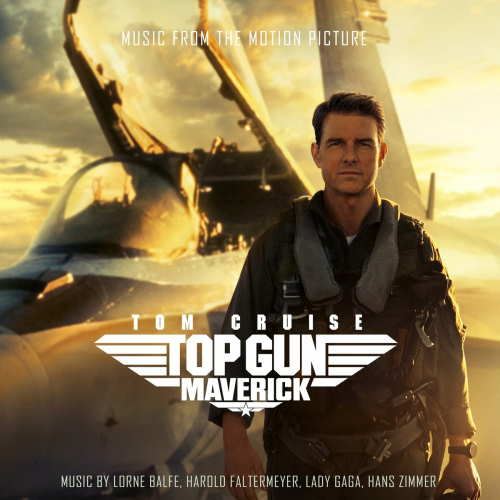 Top Gun: Maverick (Music From The Motion Picture) by Lady Gaga, OneRepublic, Hans Zimmer - imusic.am