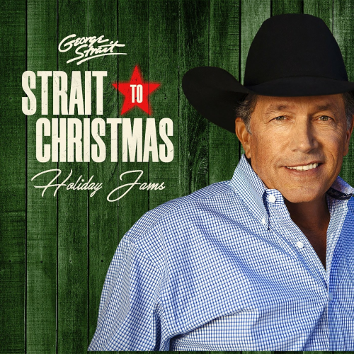Strait to Christmas: Holiday Jams by George Strait - imusic.am