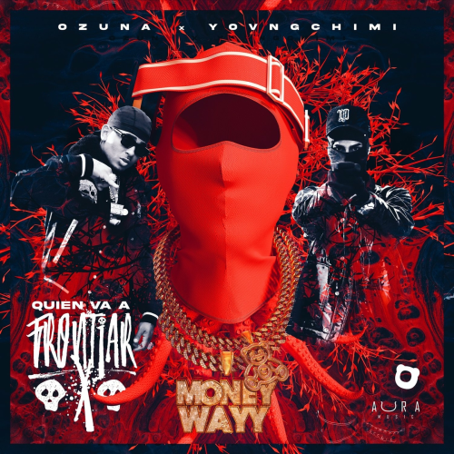 Quien Va a Frontiar by Ozuna, YOVNGCHIMI - imusic.am