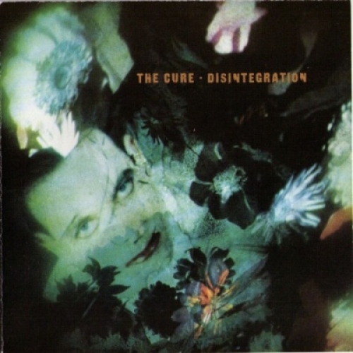 Disintegration by The Cure - imusic.am
