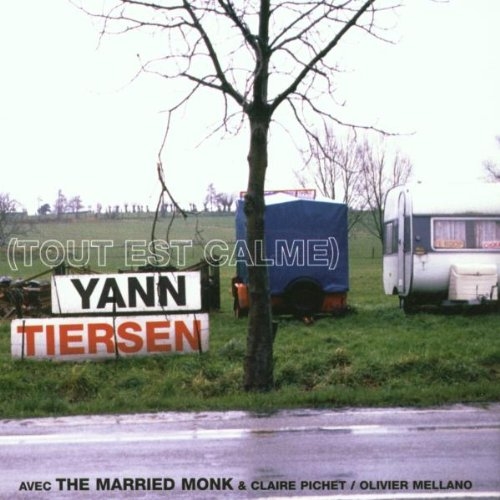 Tout Est Calme by Yann Tiersen - imusic.am