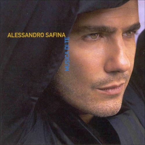 Musica Di Te by Alessandro Safina - imusic.am