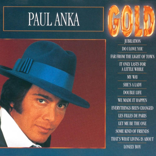 Paul Anka Gold by Paul Anka - imusic.am