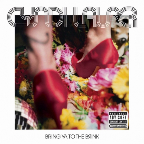Bring Ya To The Brink by Cyndi Lauper - imusic.am