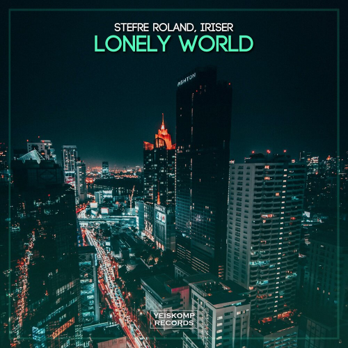 Lonely World by Stefre Roland, Iriser - imusic.am