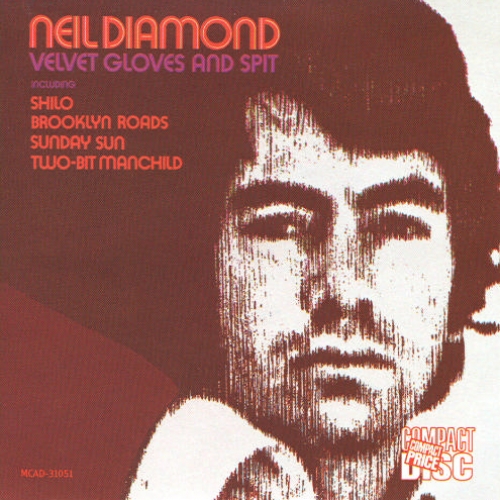 Velvet Gloves And Spit by Neil Diamond - imusic.am