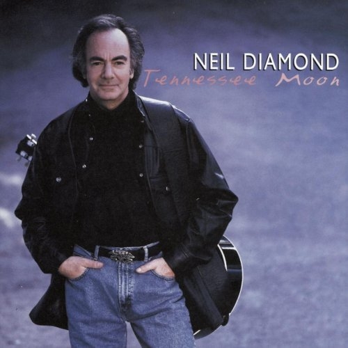 Tennessee Moon by Neil Diamond - imusic.am