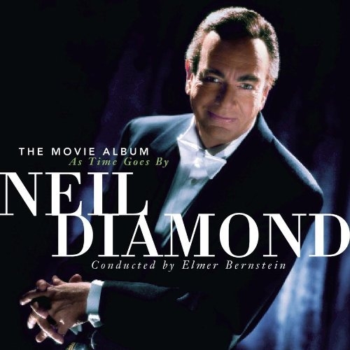 The Movie Album: As Time Goes By by Neil Diamond - imusic.am