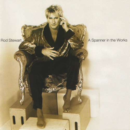 A Spanner In The Works by Rod Stewart - imusic.am