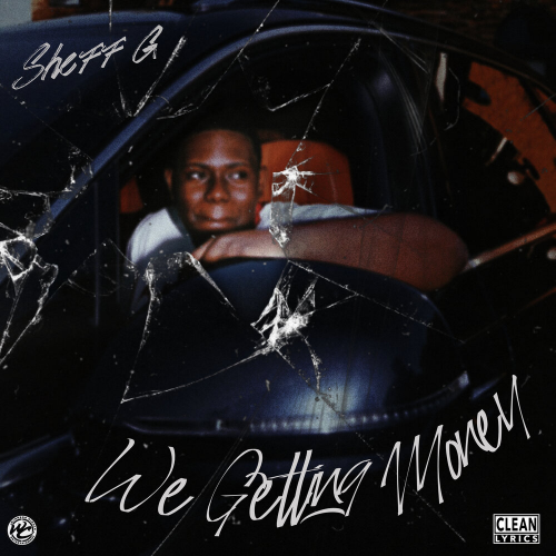 We Getting Money by Sheff G - imusic.am