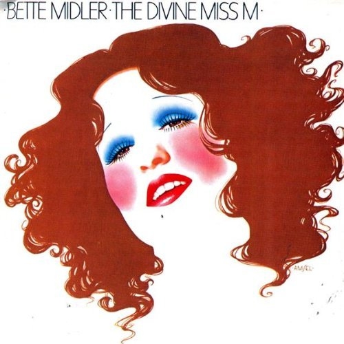 The Divine Miss M by Bette Midler - imusic.am