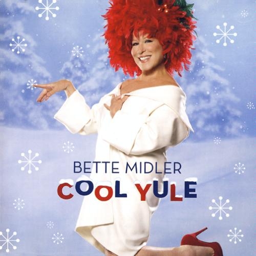 Cool Yule by Bette Midler - imusic.am