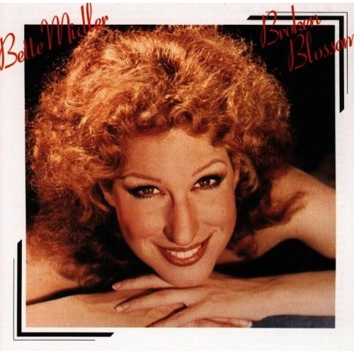 Broken Blossom by Bette Midler - imusic.am