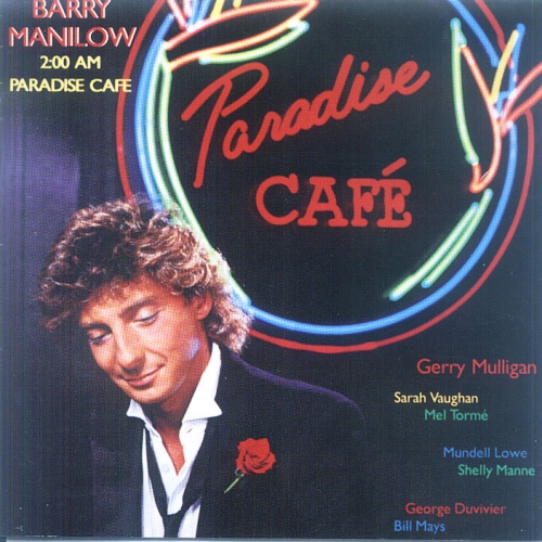 2:00 Am Paradise Cafe by Barry Manilow - imusic.am