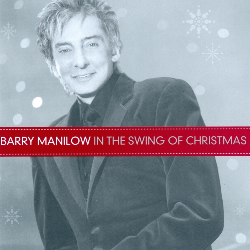In The Swing Of Christmas by Barry Manilow - imusic.am