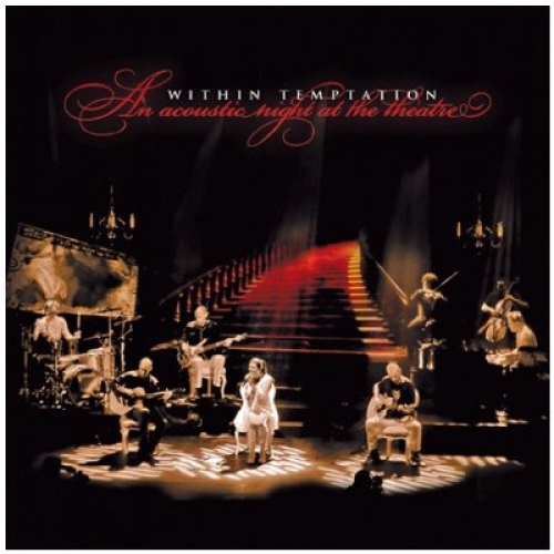 An Acoustic Night At The Theatre by Within Temptation - imusic.am