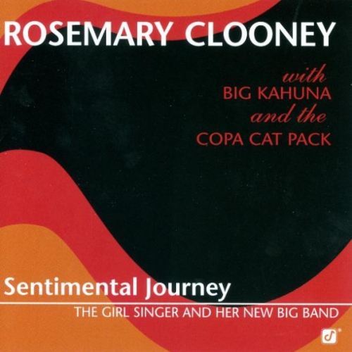 Sentimental Journey: The Girl Singer And Her New Big Band by Rosemary Clooney - imusic.am