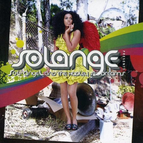 Sol-angel And The Hadley St. Dreams by Solange - imusic.am