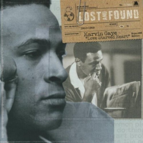 Lost And Found: Love Starved Heart by Marvin Gaye - imusic.am
