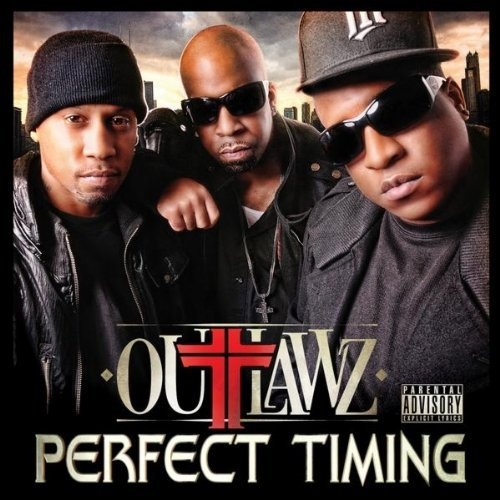 Perfect Timing by The Outlawz - imusic.am