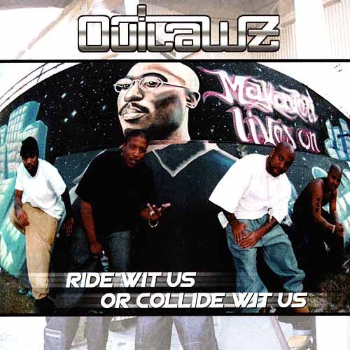 Ride Wit Us Or Collide Wit Us by The Outlawz - imusic.am