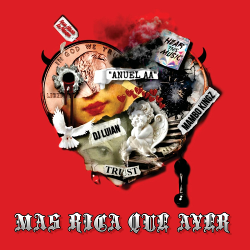 Mas Rica Que Ayer by Anuel AA, Mambo Kingz, DJ Luian - imusic.am