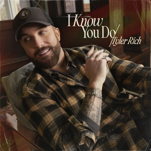 I Know You Do by Tyler Rich - imusic.am