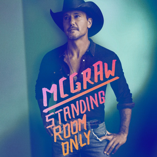 Standing Room Only by Tim Mcgraw - imusic.am