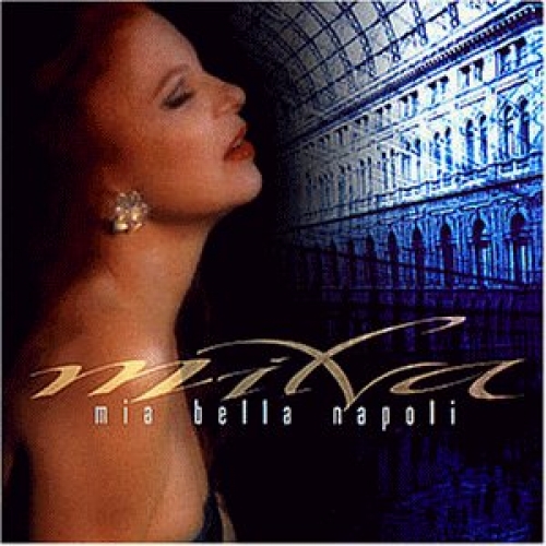 Mia Bella Napoli by Milva - imusic.am