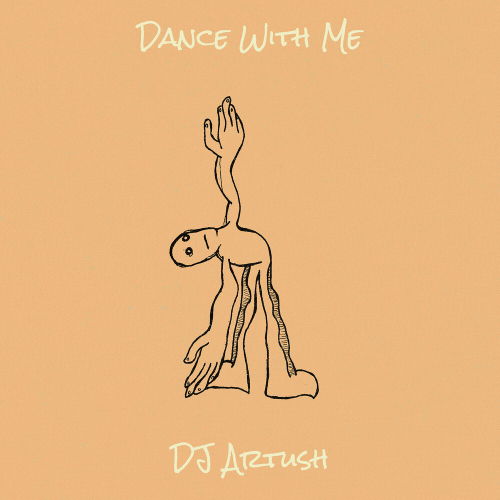 Dance With Me by DJ Artush - imusic.am