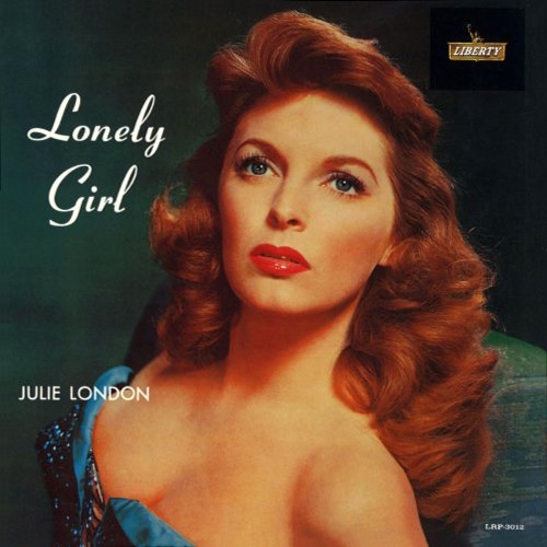 Lonely Girl by Julie London - imusic.am