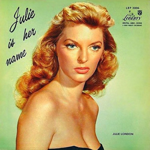 Julie Is Her Name by Julie London - imusic.am