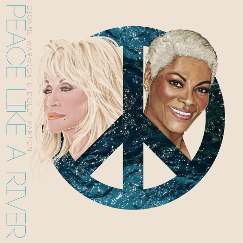 Peace Like A River by Dionne Warwick, Dolly Parton - imusic.am