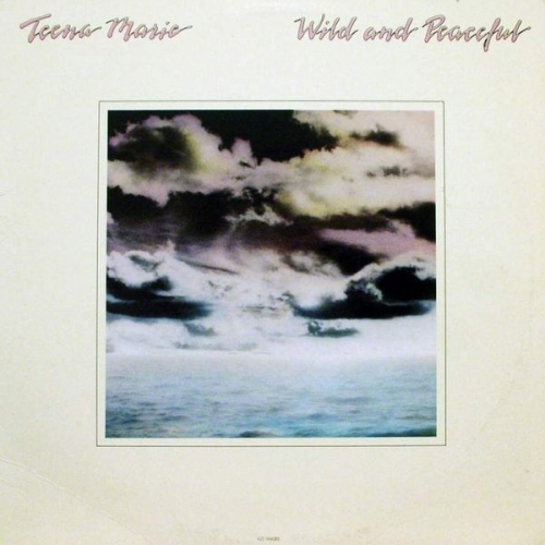Wild And Peaceful by Teena Marie - imusic.am