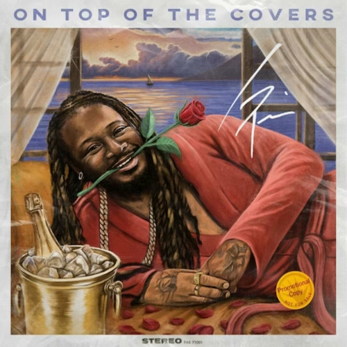 On Top of The Covers by T-Pain - imusic.am