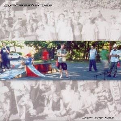 For The Kids by Gym Class Heroes - imusic.am