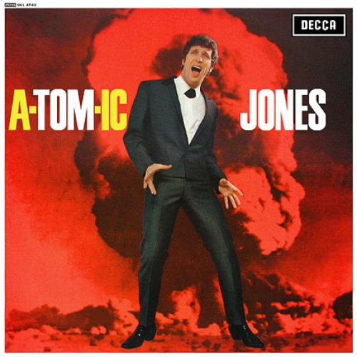 A-tom-ic Jones by Tom Jones - imusic.am