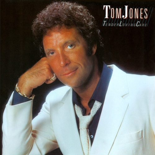 Tender Loving Care by Tom Jones - imusic.am