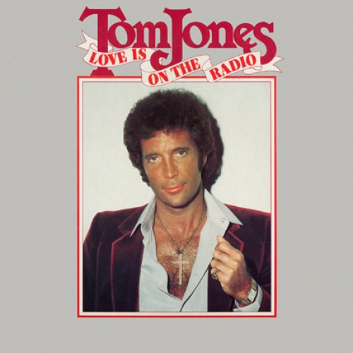 Love Is On The Radio by Tom Jones - imusic.am