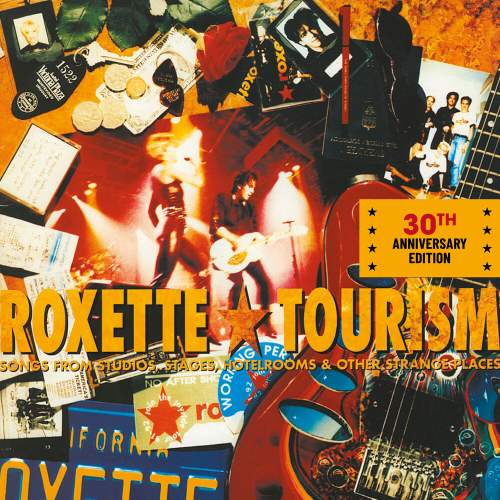 Tourism 30th Anniversary Edition by Roxette - imusic.am