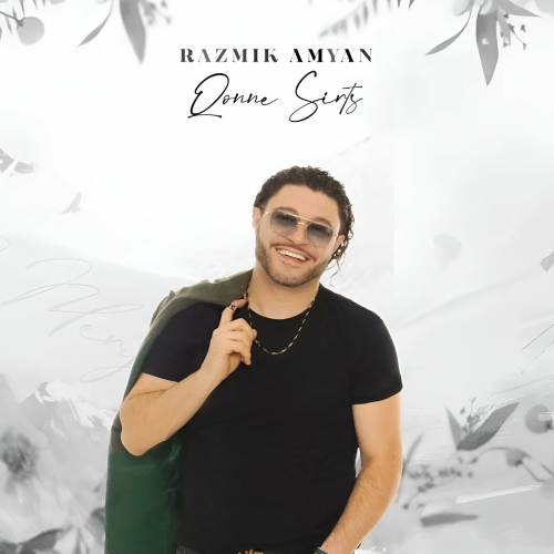 Qonn e Sirts by Razmik Amyan - imusic.am