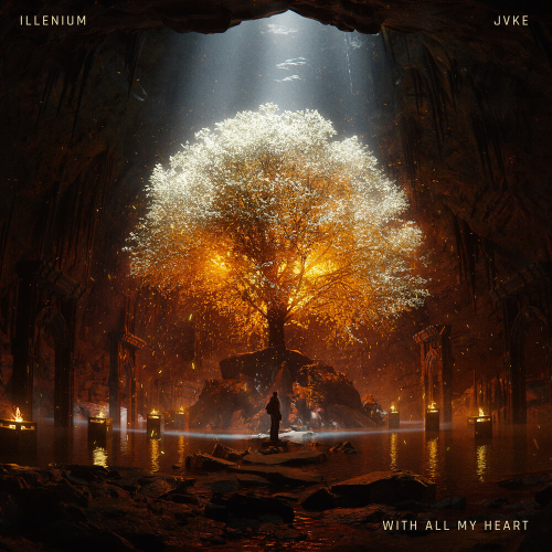 With All My Heart by Illenium, Jvke - imusic.am