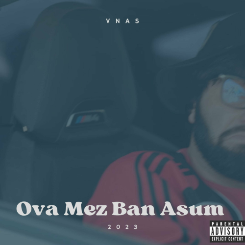 Ova Mez Ban Asum by Vnas - imusic.am