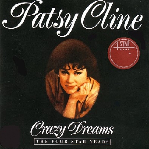 Crazy Dreams: The Four Star Years by Patsy Cline - imusic.am