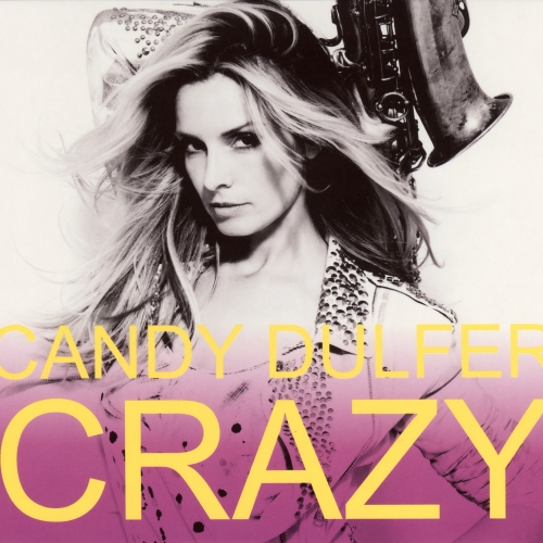 Crazy by Candy Dulfer - imusic.am