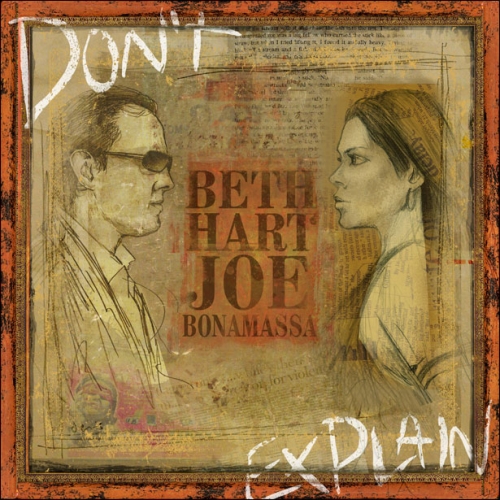Don't Explain by Beth Hart, Joe Bonamassa - imusic.am