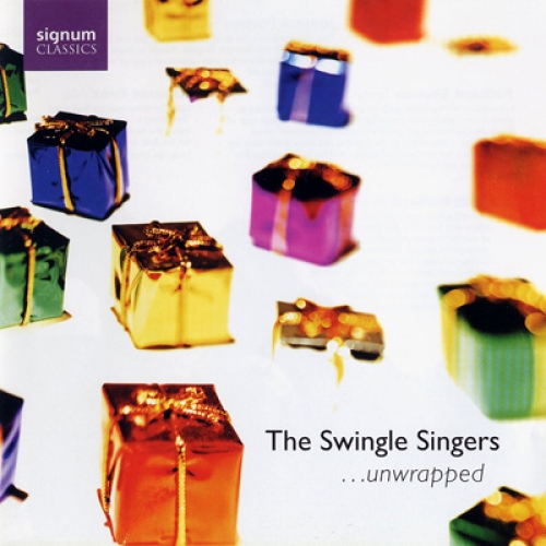 ...unwrapped by The Swingle Singers - imusic.am