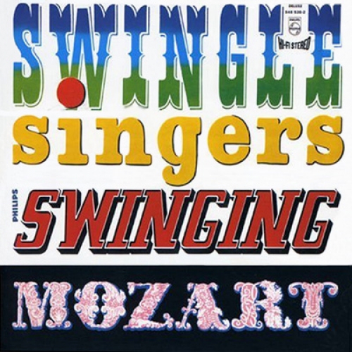 Swinging Mozart by The Swingle Singers - imusic.am