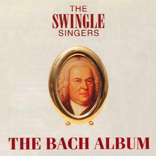 The Bach Album by The Swingle Singers - imusic.am